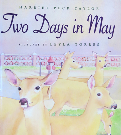 Two Days in May by Harriet Peck Taylor